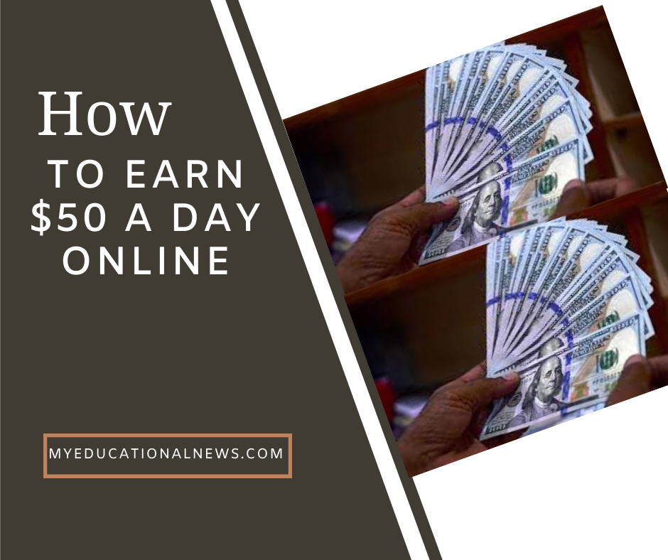 How to earn $50 daily